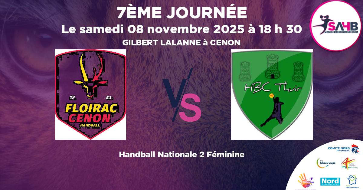 Nationale 2 Féminine handball, FLOIRAC CENON VS CLUB THUIR - GILBERT LALANNE à CENON à 18 h 30
