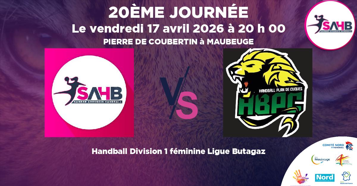 Division 1 féminine Ligue Butagaz handball, SAMBRE AVESNOIS VS PLAN DE CUQUES - PIERRE DE COUBERTIN à MAUBEUGE à 20 h 00