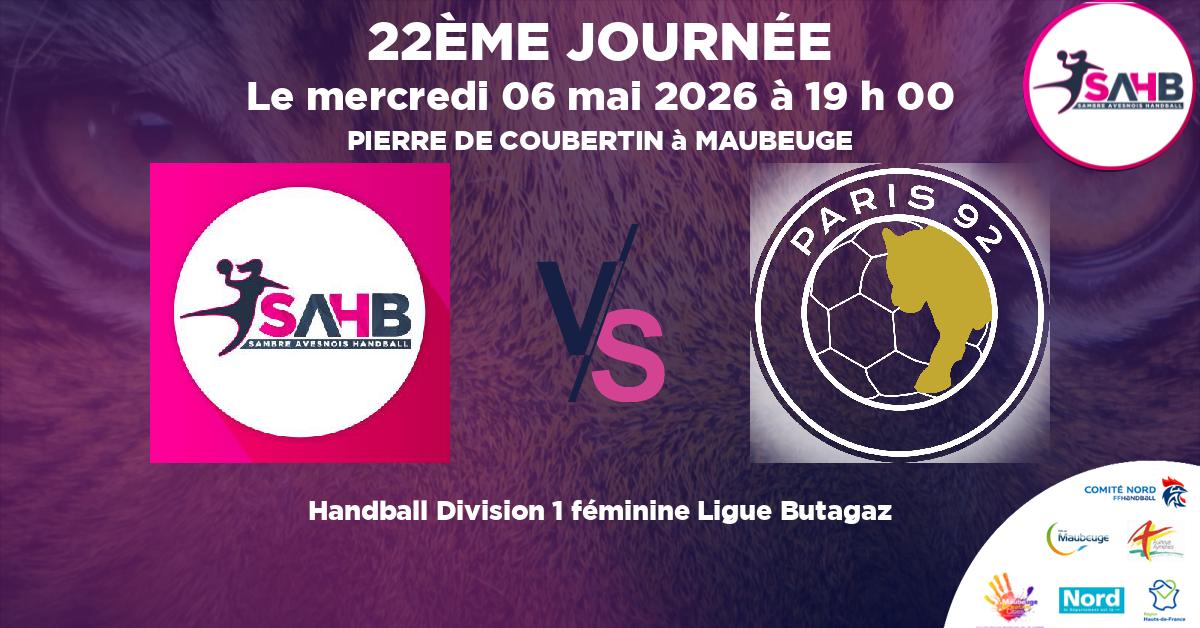 Division 1 féminine Ligue Butagaz handball, SAMBRE AVESNOIS VS PARIS 92 - PIERRE DE COUBERTIN à MAUBEUGE à 19 h 00