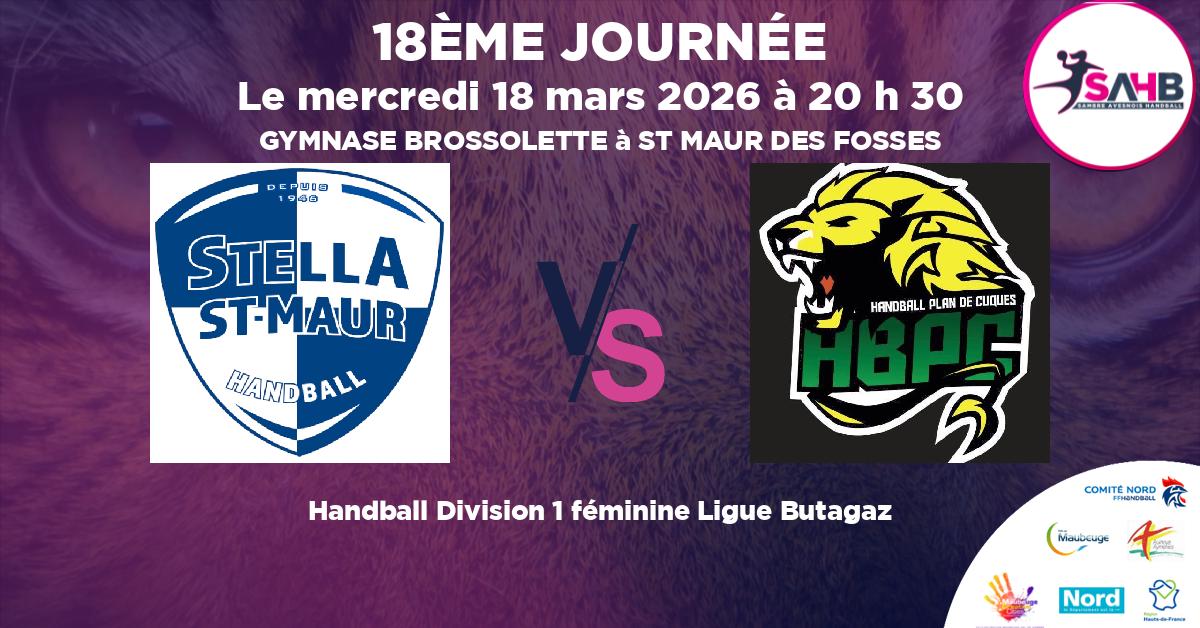 Division 1 féminine Ligue Butagaz handball, STELLA SAINT-MAUR VS PLAN DE CUQUES - GYMNASE BROSSOLETTE à ST MAUR DES FOSSES à 20 h 30