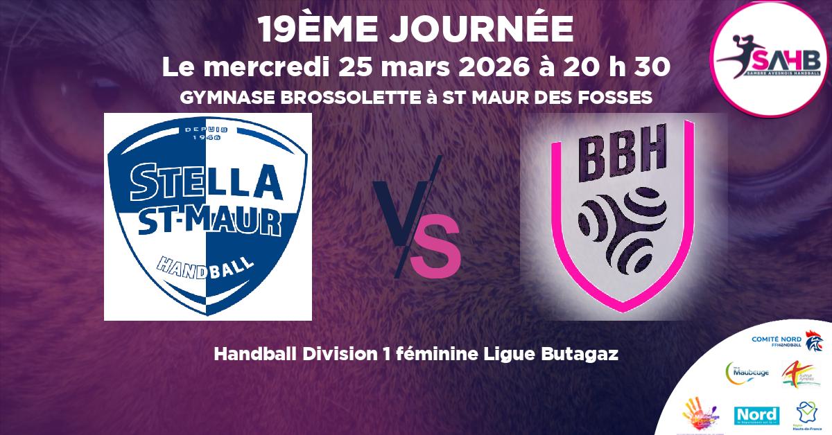 Division 1 féminine Ligue Butagaz handball, STELLA SAINT-MAUR VS BREST BRETAGNE - GYMNASE BROSSOLETTE à ST MAUR DES FOSSES à 20 h 30