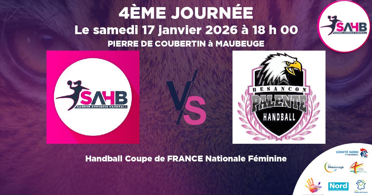 Coupe de FRANCE Nationale Féminine handball, SAMBRE AVESNOIS VS PALENTE BESANCON - PIERRE DE COUBERTIN à MAUBEUGE à 18 h 00