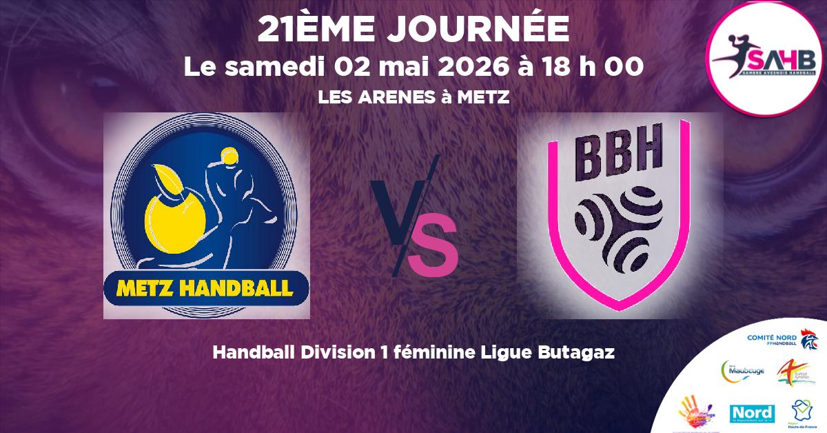Division 1 féminine Ligue Butagaz handball, METZ VS BREST BRETAGNE - LES ARENES à METZ à 18 h 00