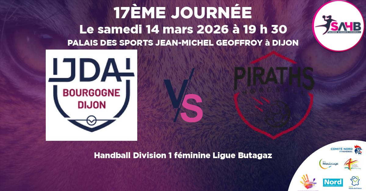Division 1 féminine Ligue Butagaz handball, JDA DIJON BOURGOGNE VS STRASBOURG ACHENHEIM TRUCHTERSHEIM - PALAIS DES SPORTS JEAN-MICHEL GEOFFROY à DIJON à 19 h 30