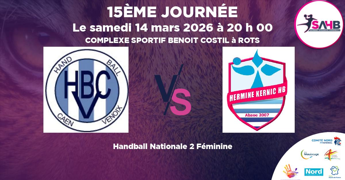 Nationale 2 Féminine handball, CAEN VENOIX VS HERMINE KERNIC 1 - COMPLEXE SPORTIF BENOIT COSTIL à ROTS à 20 h 00
