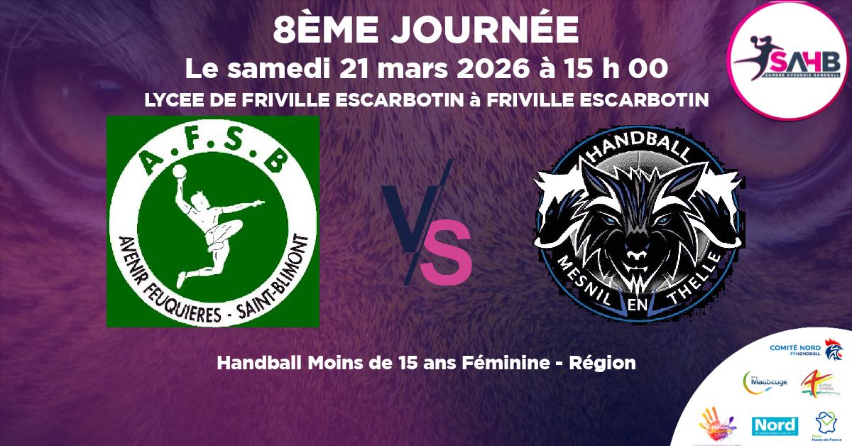 Moins de 15 ans Féminine - Région handball, U15F AFSB-EAL ABBEVILLE AFSB VS PAYS DE THELLE MESNIL EN THELLE U15F - LYCEE DE FRIVILLE ESCARBOTIN à FRIVILLE ESCARBOTIN à 15 h 00